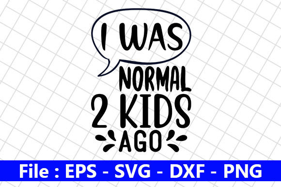 Mom Life Graphics: Normal 2 Kids Ago Crafts
