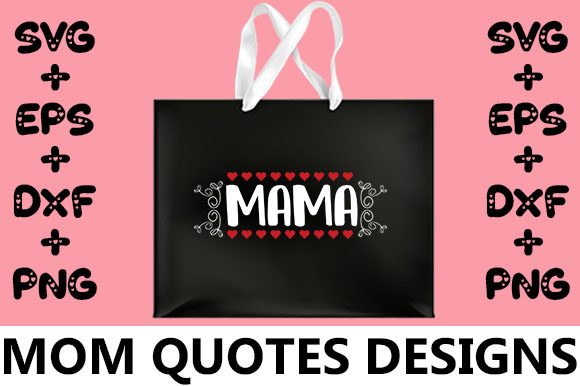 MOM MAMA Graphics for Crafts