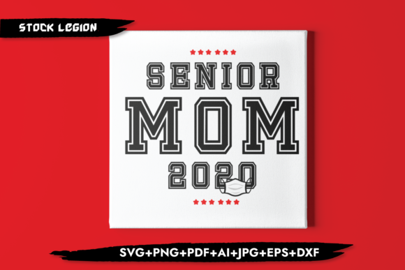 Senior Mom 2020 Mask: Graphics for Crafts